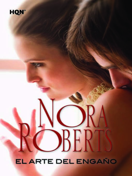 Title details for El arte del engaño by Nora Roberts - Available